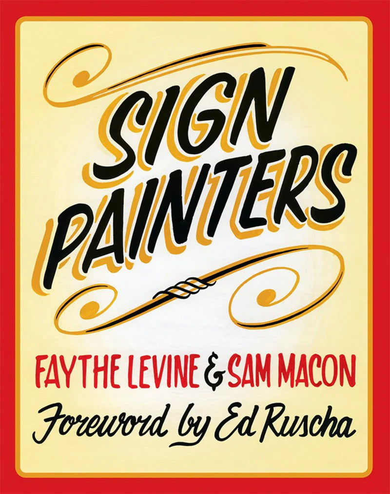 CHRONICLE BOOKS - Sign Painters