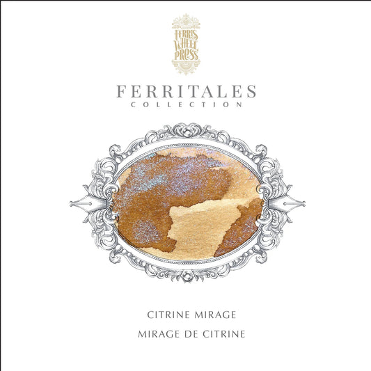 FERRIS WHEEL PRESS - FerriTales | Bestiary Series - Citrine Mirage Ink - 10ml.