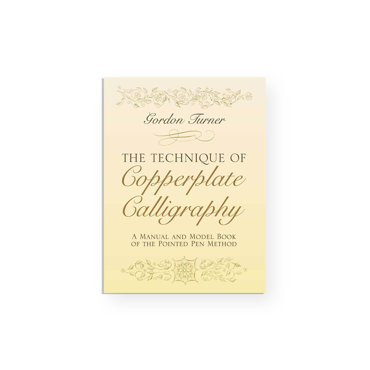LIBRO - The Technique of Copperplate Calligraphy