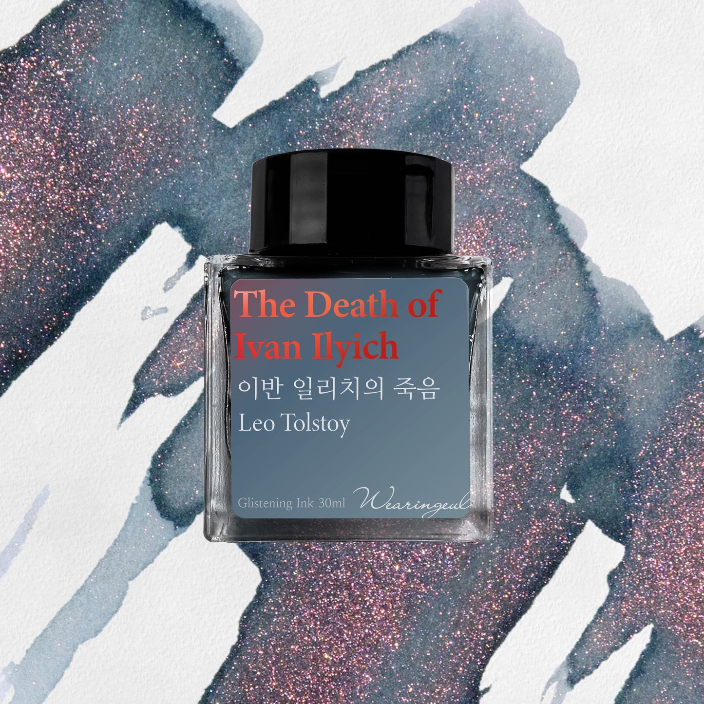 WEARINGEUL - World Literature Ink - The Death of Ivan Ilyich