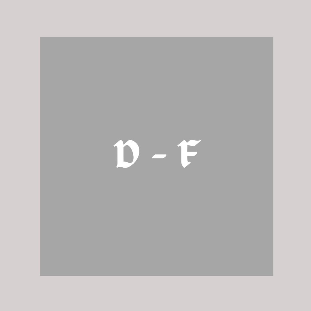 D - F