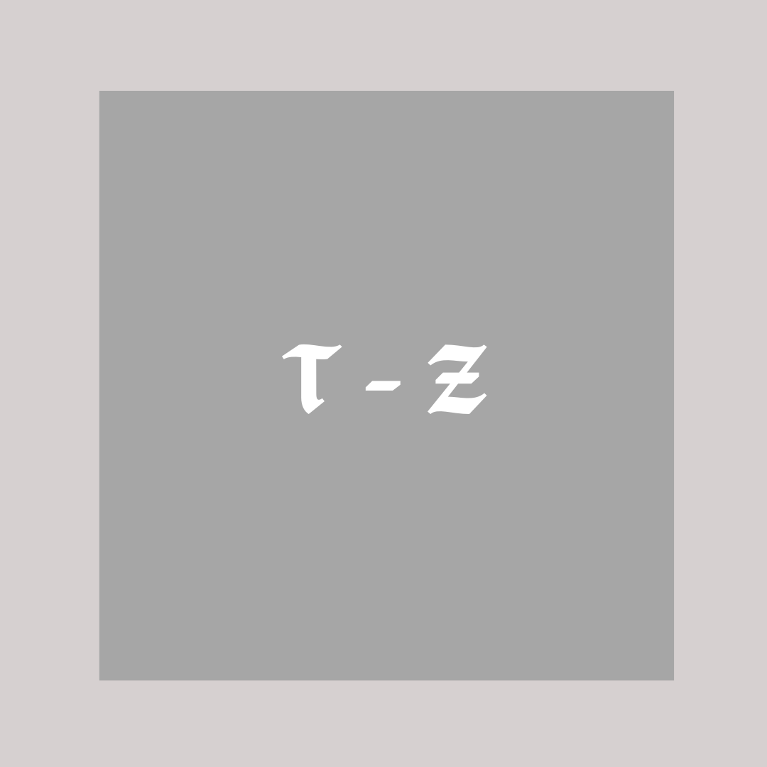 T - Z
