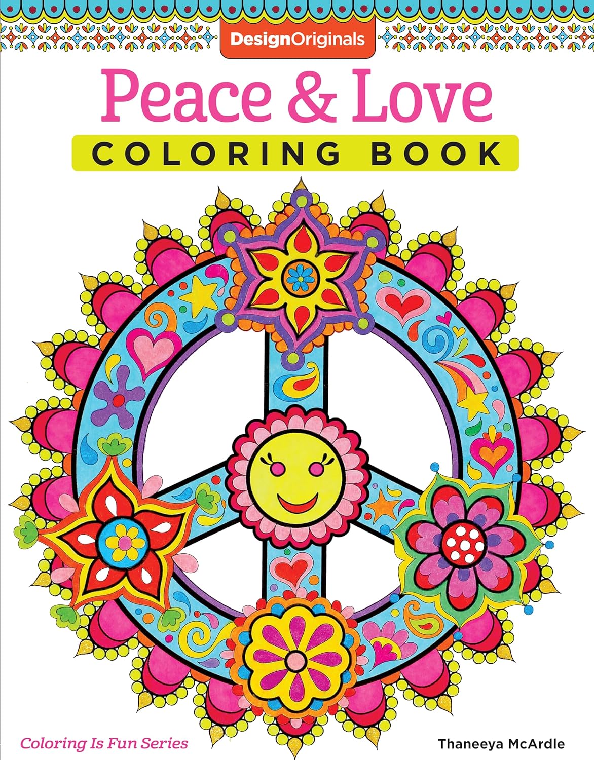 DESIGN ORIGINALS - PEACE &amp; LOVE - Coloring Book