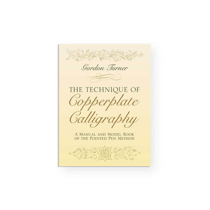LIBRO - The Technique of Copperplate Calligraphy