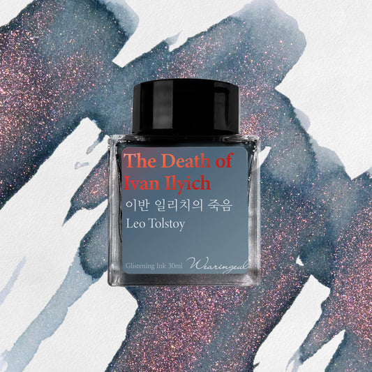 WEARINGEUL - World Literature Ink - The Death of Ivan Ilyich